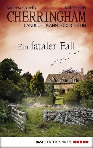 [Landluft kann tödlich sein - Cherringham 15] • Ein fataler Fall